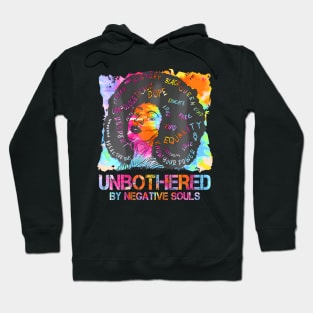 Break The Bias Black History Unbothered By Nagative Souls Hoodie